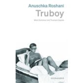 Tru-boy, Roshani, Anuschka, Kein & Aber AG, EAN/ISBN-13: 9783036950532