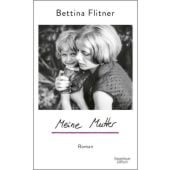 Meine Mutter, Flitner, Bettina, Verlag Kiepenheuer & Witsch GmbH & Co KG, EAN/ISBN-13: 9783462008494