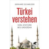 Türkei verstehen, Schweizer, Gerhard, Klett-Cotta, EAN/ISBN-13: 9783608987799