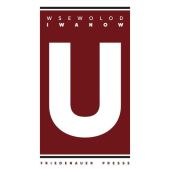 U, Iwanow, Wsewolod, MSB Matthes & Seitz Berlin, EAN/ISBN-13: 9783751806107