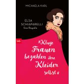 'Kluge Frauen bezahlen ihre Kleider selbst', Karl, Michaela, btb Verlag, EAN/ISBN-13: 9783442762644