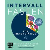Intervallfasten für Berufstätige - Schlank und gesund im Stundentakt, Peschel, Pepe, EAN/ISBN-13: 9783960933397