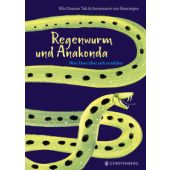 Regenwurm und Anakonda, Dumon Tak, Bibi, Gerstenberg Verlag GmbH & Co.KG, EAN/ISBN-13: 9783836962919