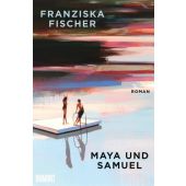 Maya und Samuel, Fischer, Franziska, DuMont Buchverlag GmbH & Co. KG, EAN/ISBN-13: 9783755800095