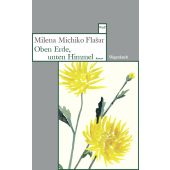 Oben Erde, unten Himmel, Flasar, Milena Michiko, Wagenbach, Klaus Verlag, EAN/ISBN-13: 9783803128812