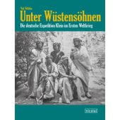 Unter Wüstensöhnen, Veltzke, Veit, Nicolai Verlag, EAN/ISBN-13: 9783894798499