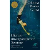 Lilianas unvergänglicher Sommer, Rivera Garza, Cristina, Klett-Cotta, EAN/ISBN-13: 9783608966749