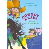 Cowboy Klaus und die Rodeo Rüpel, Muszynski, Eva, Tulipan Verlag GmbH, EAN/ISBN-13: 9783864296550