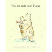 Weil ich dich habe, Mama, Yamada, Kobi, adrian Verlag, EAN/ISBN-13: 9783948638825