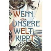 Wenn unsere Welt kippt, Nelson, Jandy, Fischer Sauerländer, EAN/ISBN-13: 9783737344159