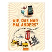 Wie, das war mal anders?, Gifford, Clive, Ars Edition, EAN/ISBN-13: 9783845839950