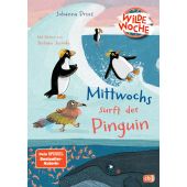 Wilde Woche - Mittwochs surft der Pinguin, Prinz, Johanna, cbj, EAN/ISBN-13: 9783570182161