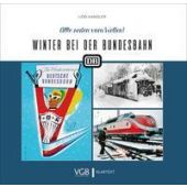 Winter bei der Bundesbahn, GeraMondVerlag, EAN/ISBN-13: 9783969680902