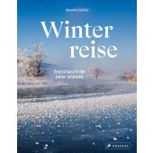 Winterreise, Schlüter, Alexandra, Prestel Verlag, EAN/ISBN-13: 9783791380056
