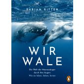 Wir Wale, Ritter, Fabian, Penguin Verlag Hardcover, EAN/ISBN-13: 9783328602965