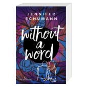 Without a Word, Schumann, Jennifer, Moon Notes, EAN/ISBN-13: 9783969760031