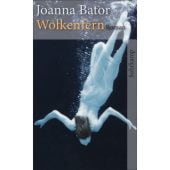 Wolkenfern, Bator, Joanna, Suhrkamp, EAN/ISBN-13: 9783518465745