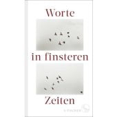 Worte in finsteren Zeiten, Fischer, S. Verlag GmbH, EAN/ISBN-13: 9783103976427