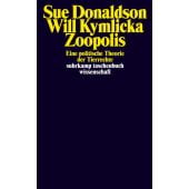 Zoopolis, Donaldson, Sue/Kymlicka, Will, Suhrkamp, EAN/ISBN-13: 9783518300114