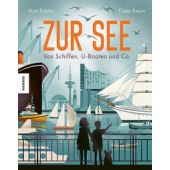 Zur See, Ralphs, Matt, Knesebeck Verlag, EAN/ISBN-13: 9783957289742