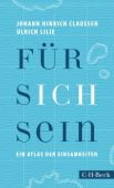 Für sich sein, Claussen, Johann Hinrich/Lilie, Ulrich, Verlag C. H. BECK oHG, EAN/ISBN-13: 9783406774881