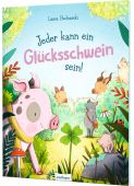 Jeder kann ein Glücksschwein sein!, Bednarski, Laura, Esslinger Verlag, EAN/ISBN-13: 9783480237159