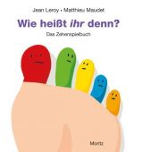 Wie heißt ihr denn?, Leroy, Jean/Maudet, Matthieu, Moritz Verlag, EAN/ISBN-13: 9783895654015