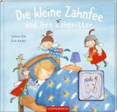Die kleine Zahnfee und ihre Zahnritter, Zett, Sabine, Coppenrath Verlag GmbH & Co. KG, EAN/ISBN-13: 9783649630517