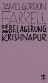 Die Belagerung von Krishnapur, Farrell, James Gordon, MSB Matthes & Seitz Berlin, EAN/ISBN-13: 9783751801041