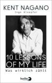 10 Lessons of my Life, Nagano, Kent/Kloepfer, Inge, Berlin Verlag GmbH - Berlin, EAN/ISBN-13: 9783827014474