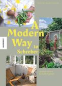 A Modern Way to Schreber - Laubentraum und Gartenglück, Peter, Anne/Amende, Jens, Knesebeck Verlag, EAN/ISBN-13: 9783957286178