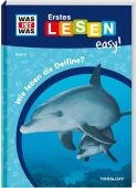 WAS IST WAS Erstes Lesen easy! Band 5. Wie leben die Delfine?, Meierjürgen, Sonja, Tessloff Verlag, EAN/ISBN-13: 9783788677237