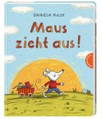 Maus zieht aus, Kulot, Daniela, Thienemann-Esslinger Verlag GmbH, EAN/ISBN-13: 9783522459150