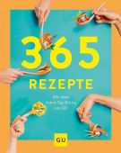 365 Rezepte!, Gräfe und Unzer, EAN/ISBN-13: 9783833867606