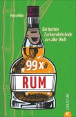99 x Rum, Milde, Petra, Christian Verlag, EAN/ISBN-13: 9783959612715