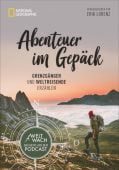 Abenteuer im Gepäck, Lorenz, Erik, NG Buchverlag GmbH, EAN/ISBN-13: 9783866907256