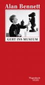 Alan Bennett geht ins Museum, Bennett, Alan, Wagenbach, Klaus Verlag, EAN/ISBN-13: 9783803113269