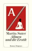 Allmen und die Erotik, Suter, Martin, Diogenes Verlag AG, EAN/ISBN-13: 9783257245288