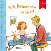 Ich bin schon groß: Hallo, Kinderarzt, da bin ich!, Taube, Anna, Carlsen Verlag GmbH, EAN/ISBN-13: 9783551168351