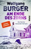Am Ende des Zorns, Burger, Wolfgang, Piper Verlag, EAN/ISBN-13: 9783492062312