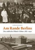 Am Rande Berlins, Bielefeld, Florian, be.bra Verlag GmbH, EAN/ISBN-13: 9783954102730