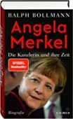 Angela Merkel, Bollmann, Ralph, Verlag C. H. BECK oHG, EAN/ISBN-13: 9783406741111