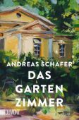 Das Gartenzimmer, Schäfer, Andreas, DuMont Buchverlag GmbH & Co. KG, EAN/ISBN-13: 9783832166038