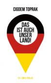 Das ist auch unser Land!, Toprak, Cigdem, Ch. Links Verlag GmbH, EAN/ISBN-13: 9783962890940