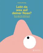 Was lebt auf deiner Nase?, Borstlap, Christian, Prestel Verlag, EAN/ISBN-13: 9783791374963