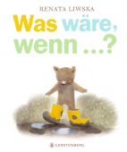 Was wäre, wenn ...?, Liwska, Renata, Gerstenberg Verlag GmbH & Co.KG, EAN/ISBN-13: 9783836960625