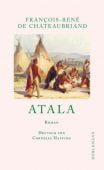 Atala, de Chateaubriand, François-René, Dörlemann Verlag, EAN/ISBN-13: 9783038200536