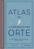 Atlas der literarischen Orte, Baxter, Sarah, Christian Brandstätter, EAN/ISBN-13: 9783710603273