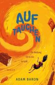 Auftauchen, Baron, Adam, Carl Hanser Verlag GmbH & Co.KG, EAN/ISBN-13: 9783446269484