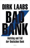 Bad Bank, Laabs, Dirk, DVA Deutsche Verlags-Anstalt GmbH, EAN/ISBN-13: 9783421048004